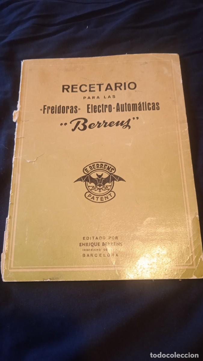 Libros antiguos: Antiguo recetario freidora Berreus. - Foto 1