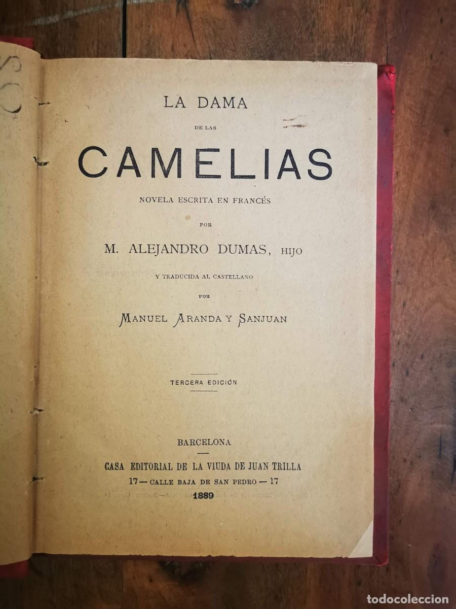 Libros antiguos: DUMAS, Alejandro, Hijo. La dama de las camelias - Foto 2