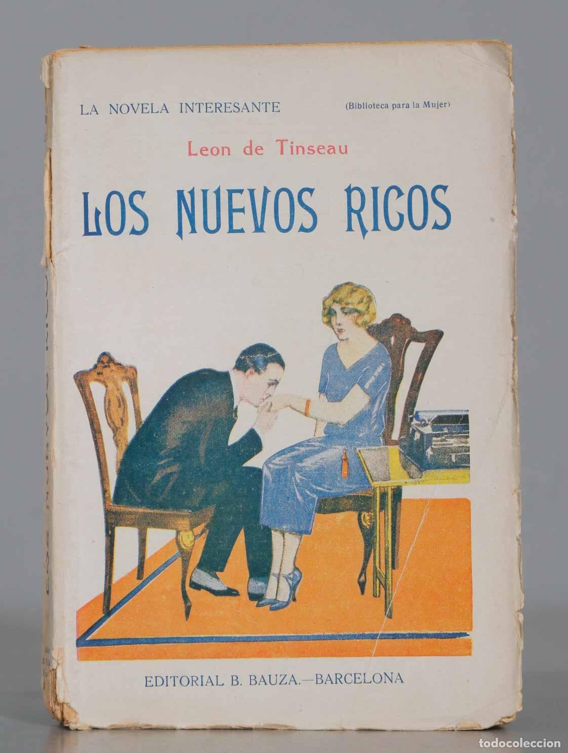 Libros antiguos: Leon de Tinseau Ricos - Foto 1