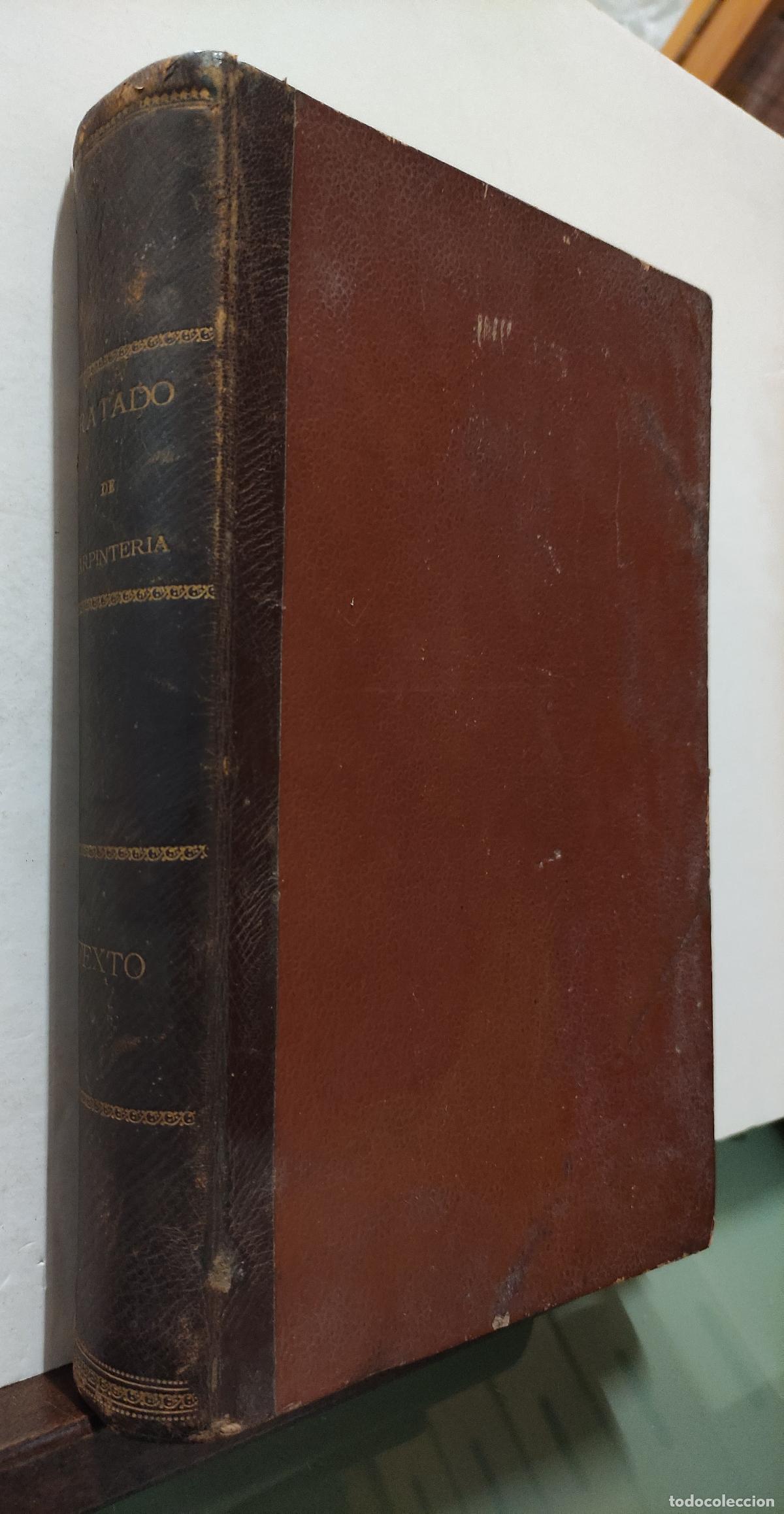 Libros antiguos: TRATADO COMPLETO DE CARPINTERIA - D. NARCISO ARAU Y VIDAL - Foto 13