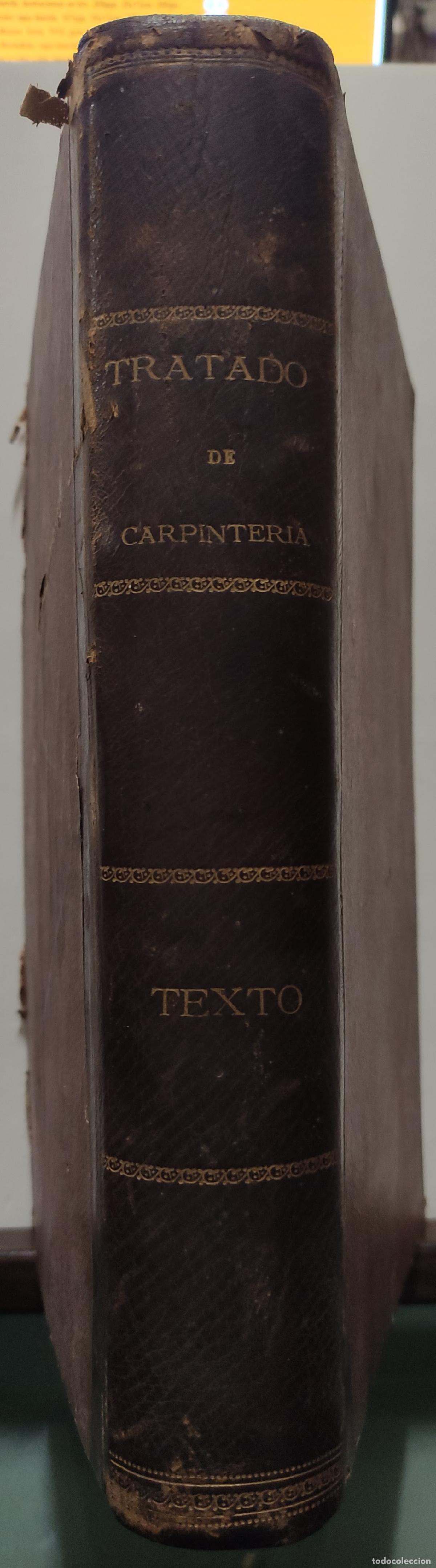 Libros antiguos: TRATADO COMPLETO DE CARPINTERIA - D. NARCISO ARAU Y VIDAL - Foto 1