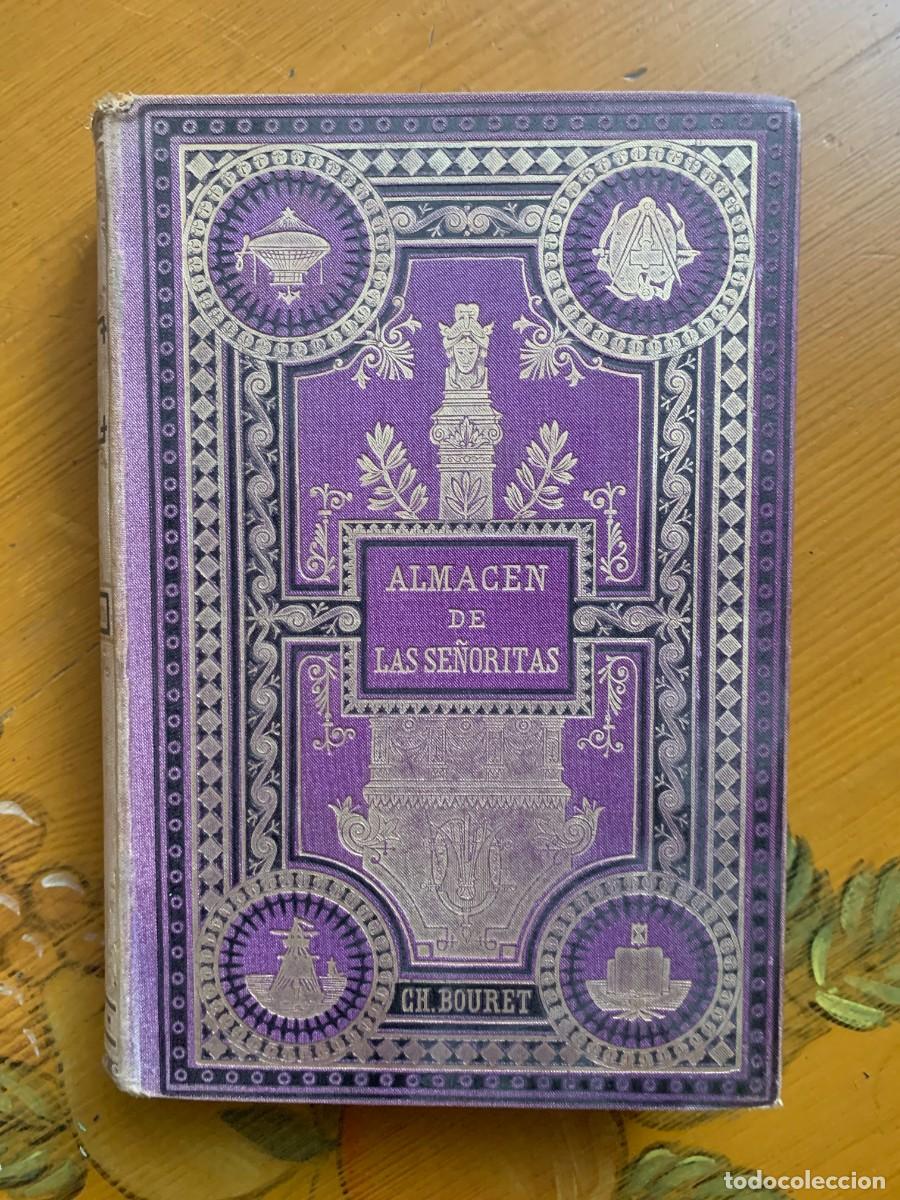 Libros antiguos: &rdquo;Almacen de las se&ntilde;oritas&rdquo; 1897 - Foto 1