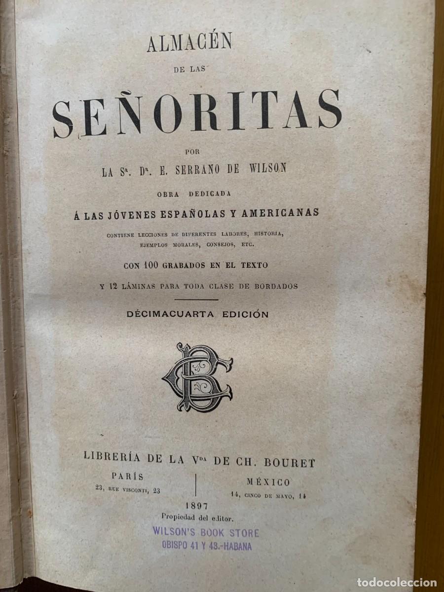 Libros antiguos: &rdquo;Almacen de las se&ntilde;oritas&rdquo; 1897 - Foto 5