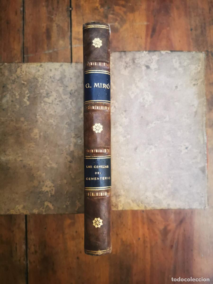 Libros antiguos: MIR&Oacute;, Gabriel. Las cerezas del cementerio: novela - Foto 1