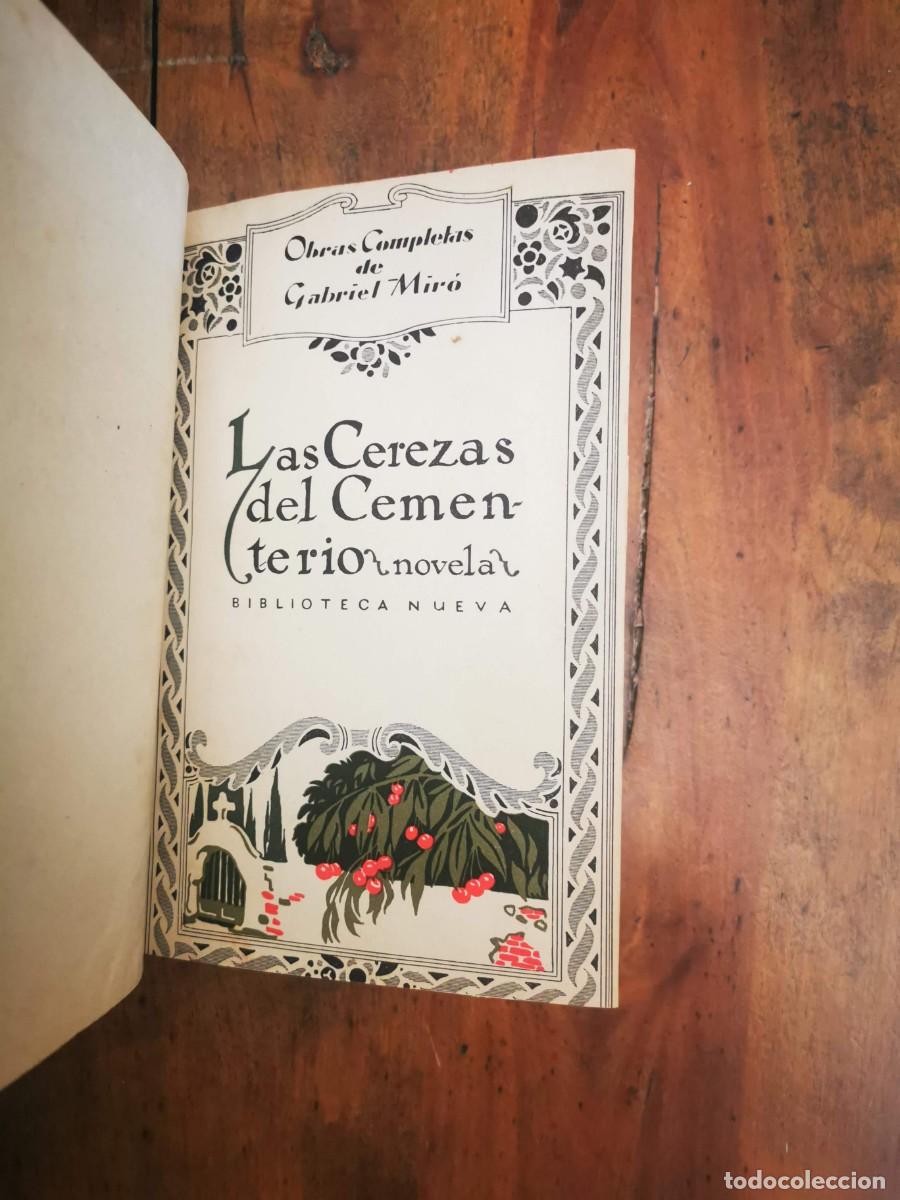 Libros antiguos: MIR&Oacute;, Gabriel. Las cerezas del cementerio: novela - Foto 2