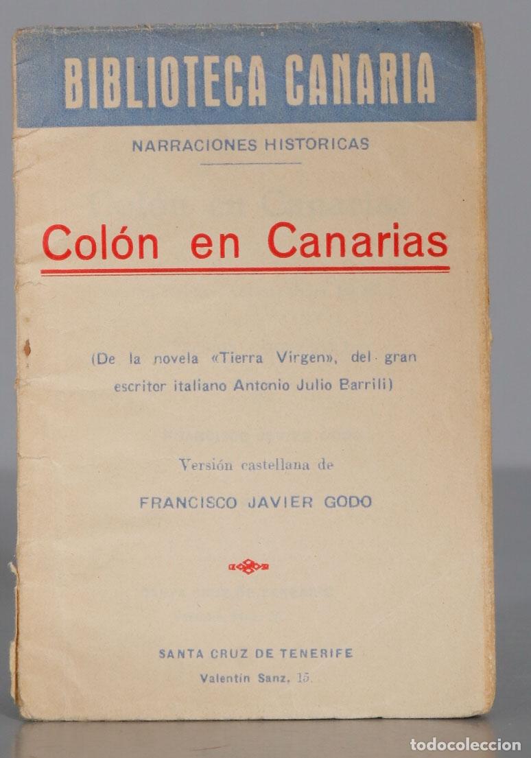 Libros antiguos: Col&oacute;n en Canarias. JAVIER GODO - Foto 1