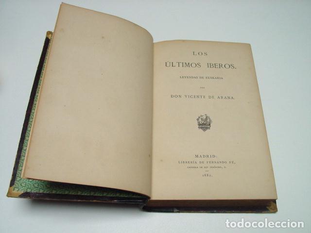Libros antiguos: LOS ULTIMOS IBEROS. LEYENDAS DE EUSKARIA - Foto 1
