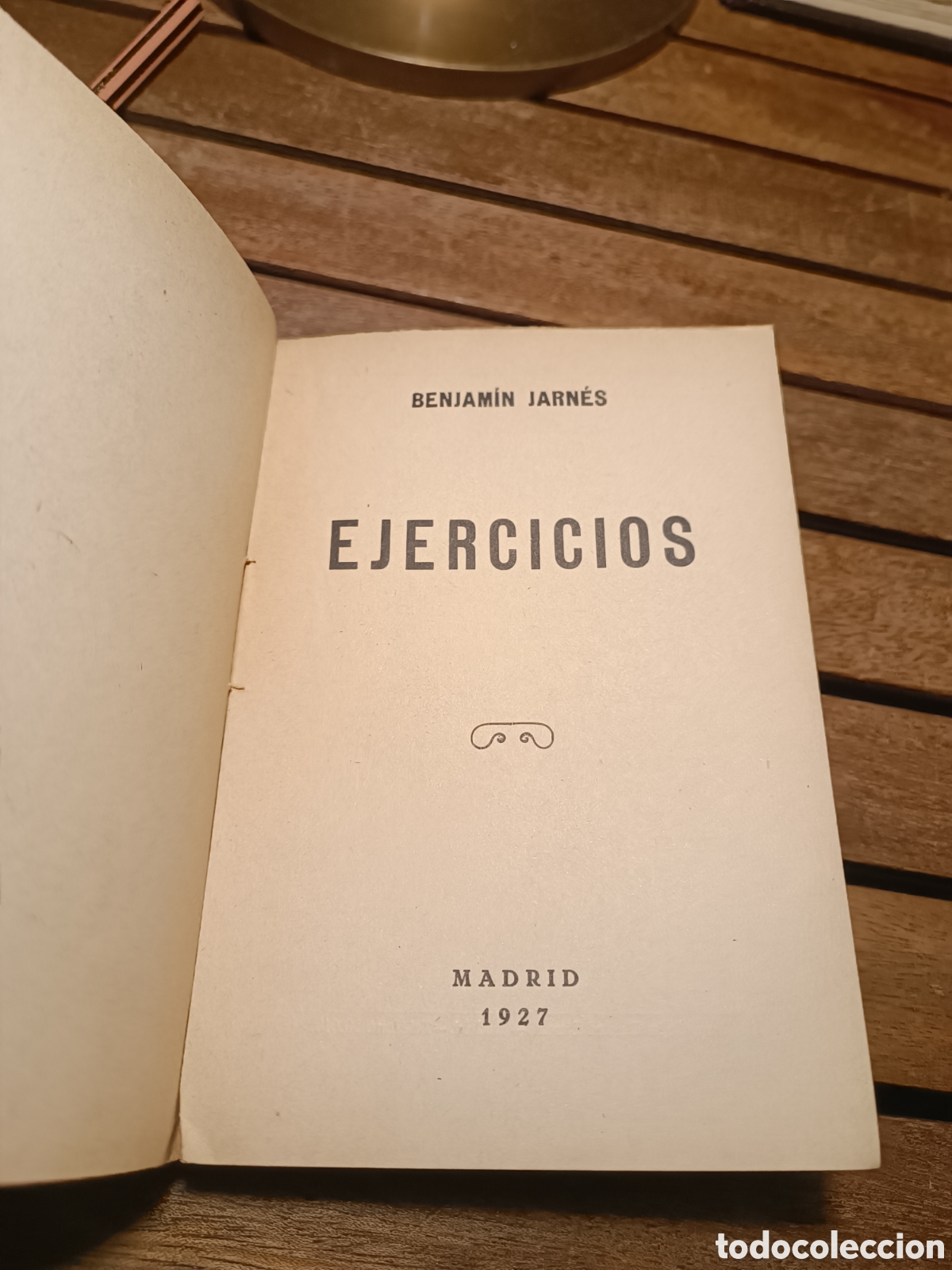 Libros antiguos: BENJAM&Iacute;N JARN&Eacute;S EJERCICIOS Madrid 1927 Cuadernos Literarios - Foto 4