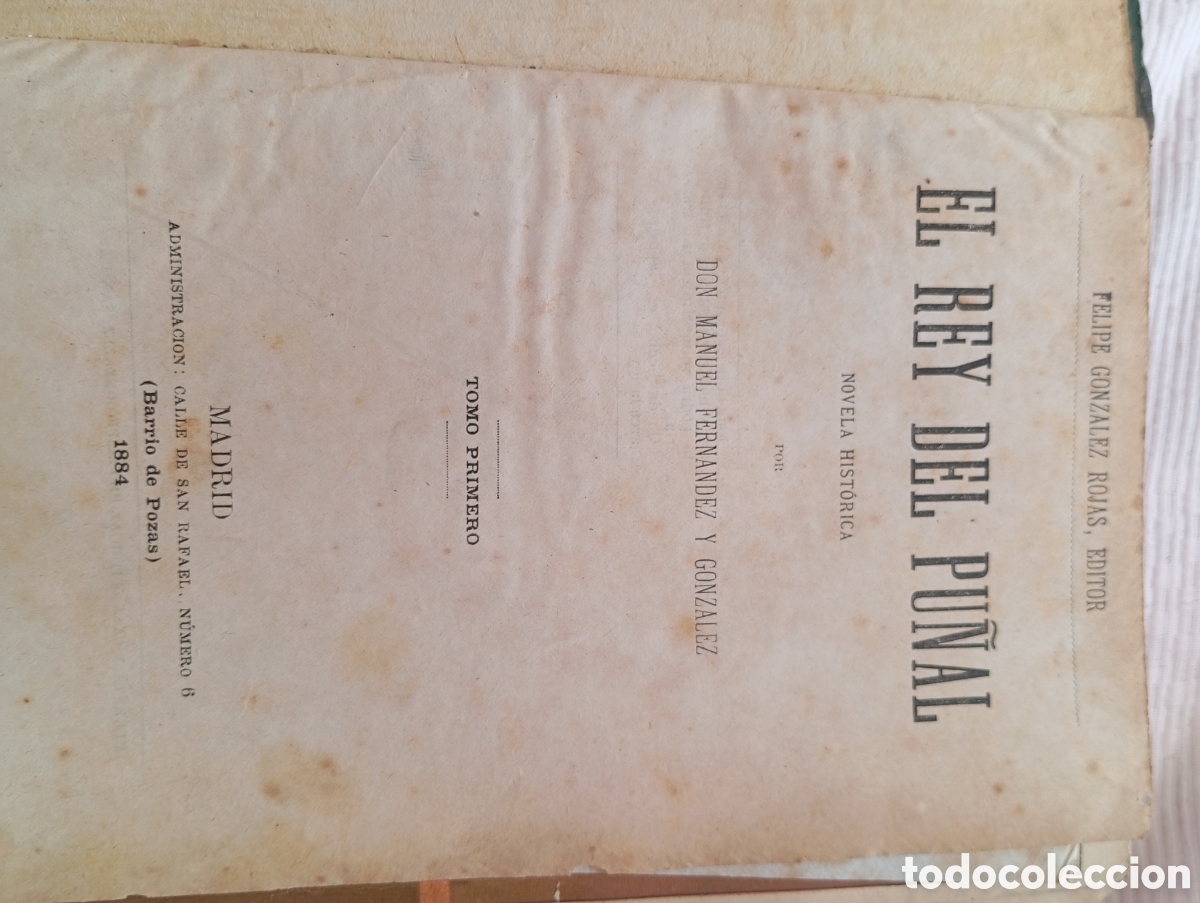 Libros antiguos: 2 tomos antiguos El rey del Pu&ntilde;al 1884/85 - Foto 3