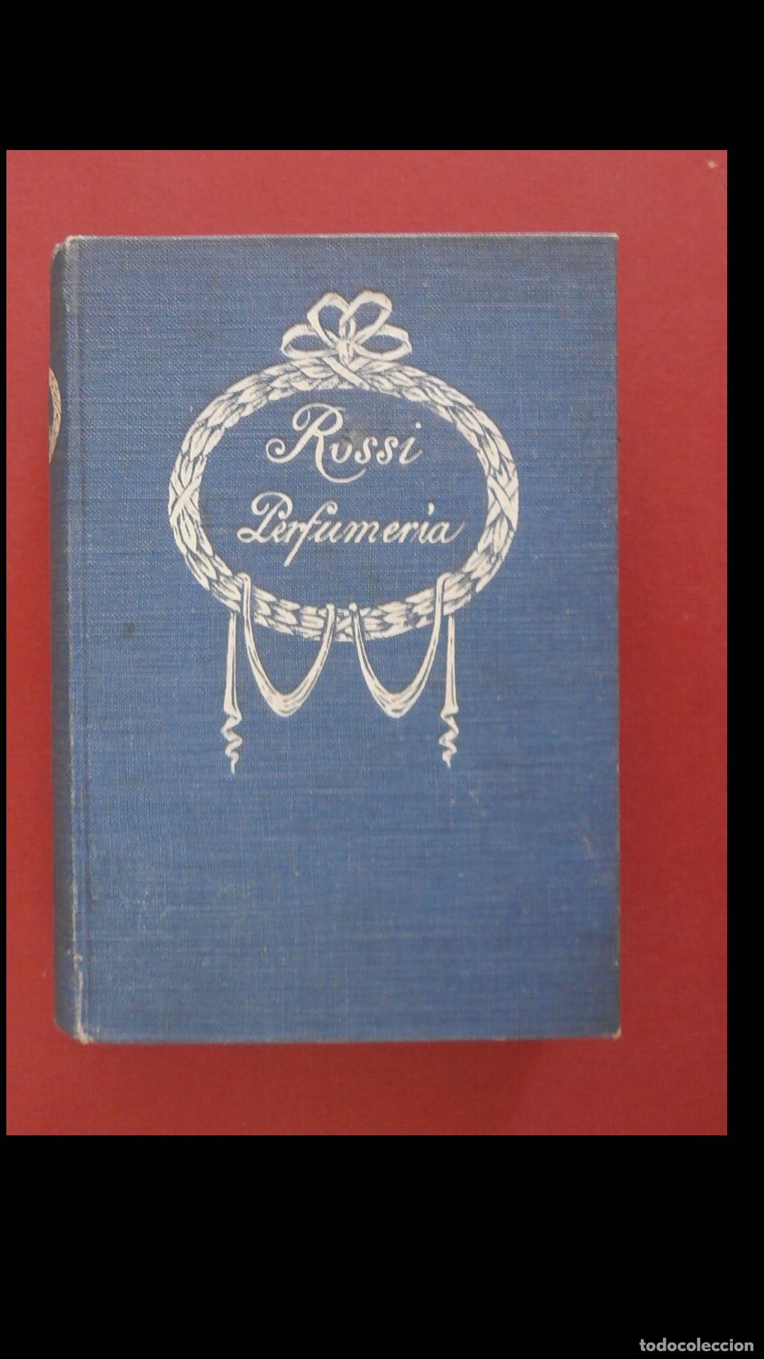 Libros antiguos: Manual del Perfumista. Antonio Rossi - Foto 7
