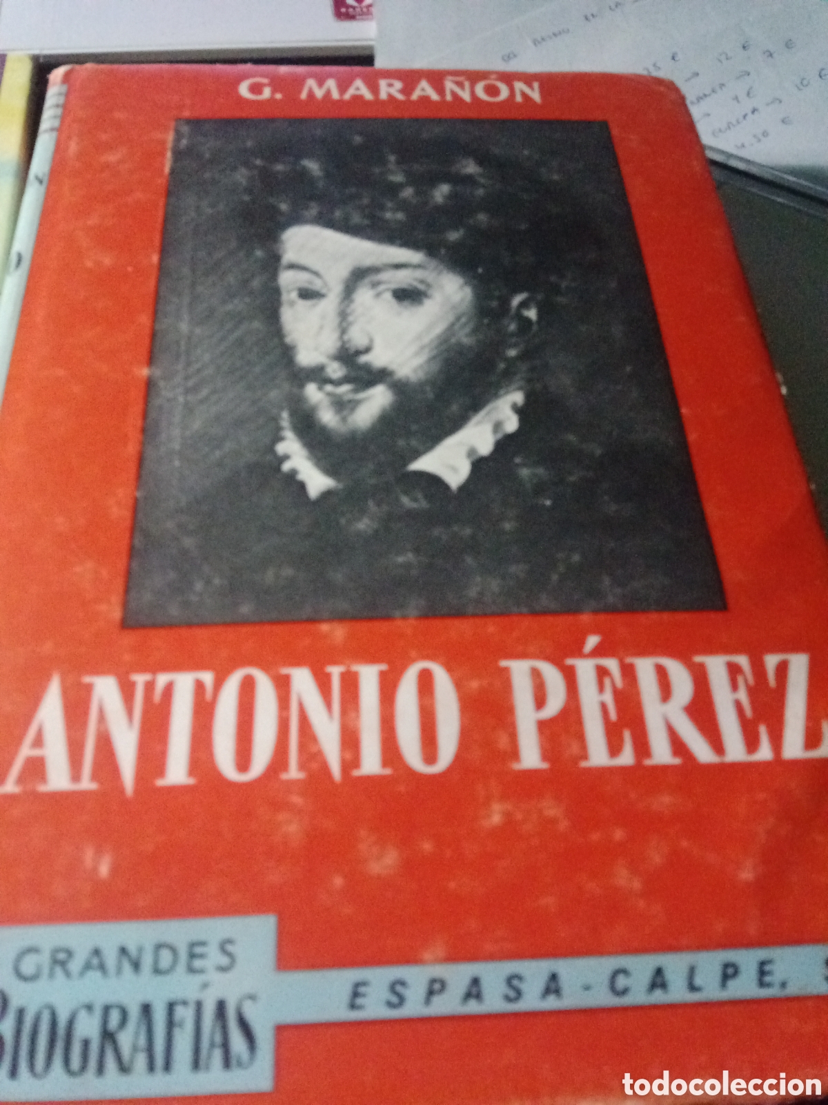 Libros antiguos: Antonio P&eacute;rez. Gregorio Mara&ntilde;&oacute;n - Foto 1