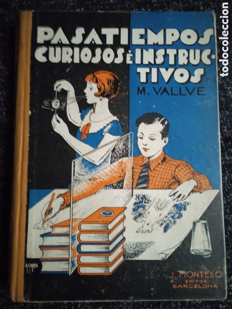 Libros antiguos: PASATIEMPOS CURIOSOS E INSTRUCTIVOS / M. VALLV&Eacute;. - 1&ordf; EDICION 1931 - Foto 1