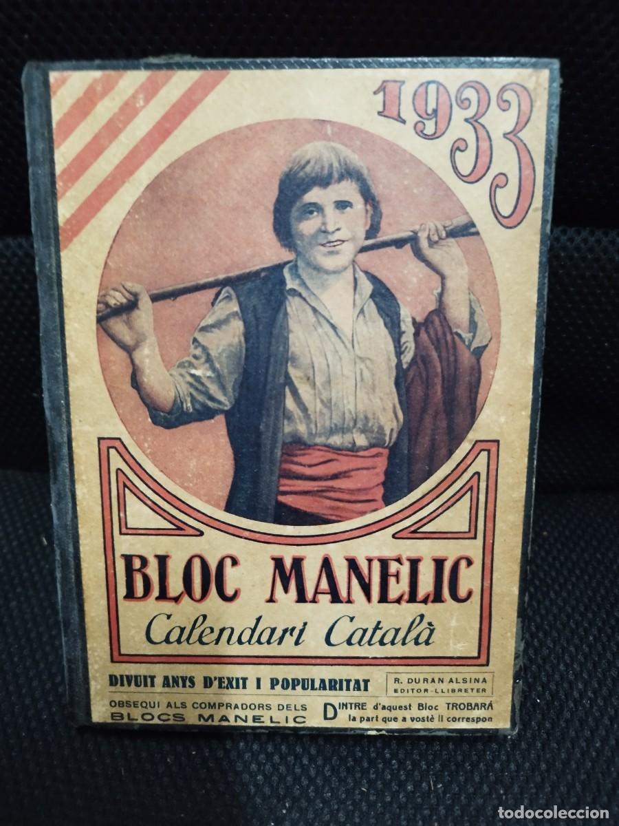 Libros antiguos: Bloc manelic. Calendari catal&agrave;. 1933. - Foto 1