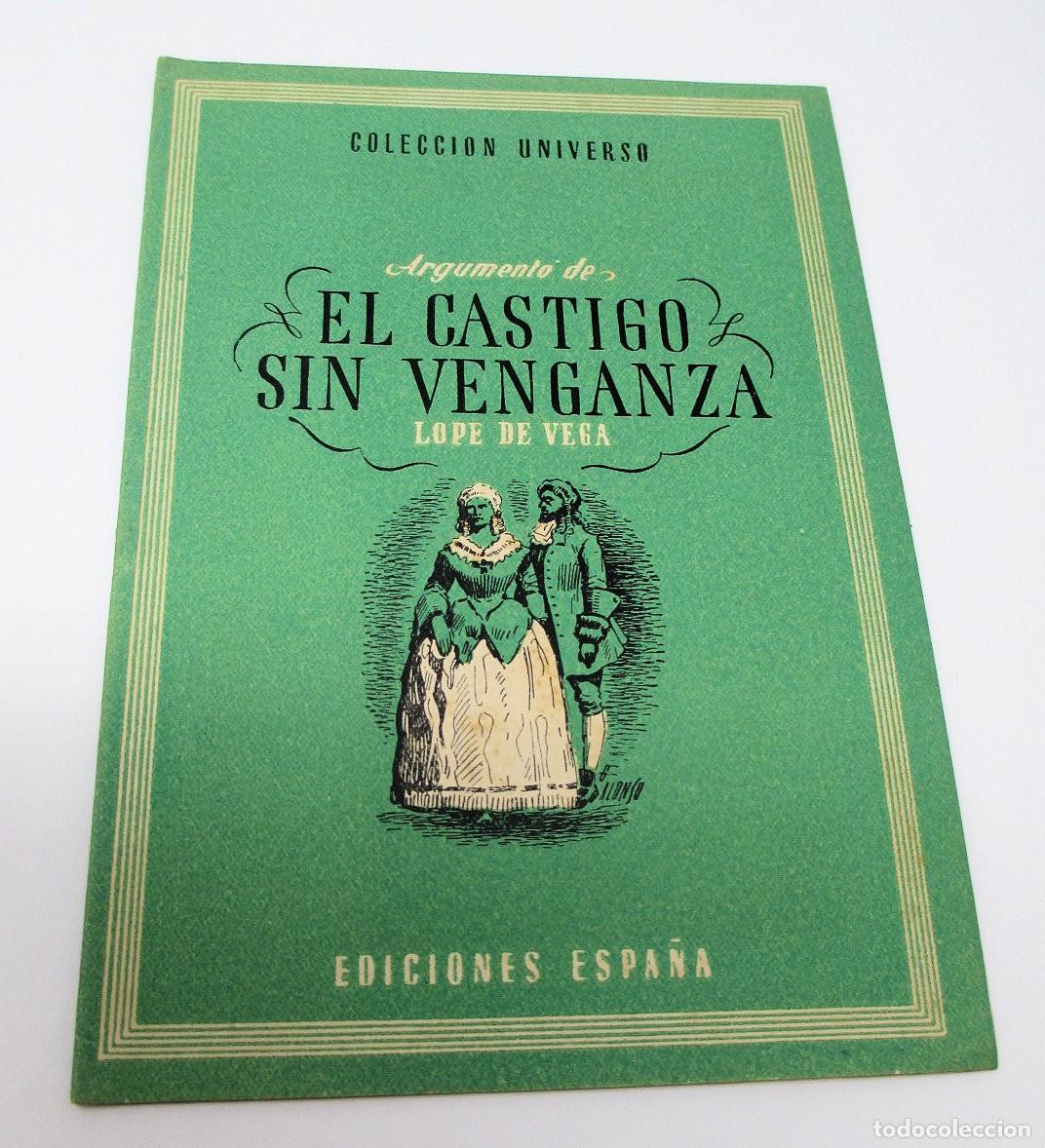 Libros antiguos: Argumentos de El Castigo sin Venganza de Lope de Vega - Colecci&oacute;n Universo - Tomo 15 n&ordm; 9