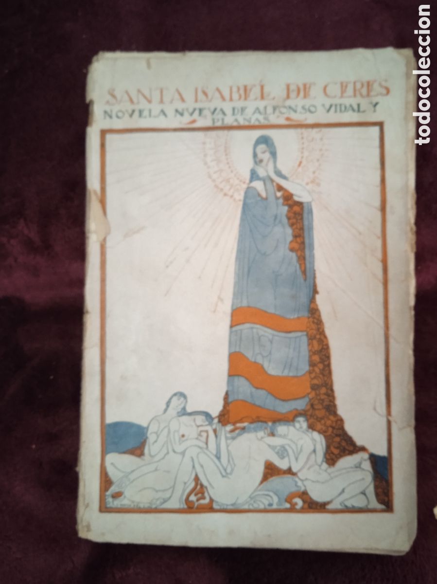 Libros antiguos: SANTA ISABEL DE CERES. / ALFONSO VIDAL Y PLANAS - Foto 1