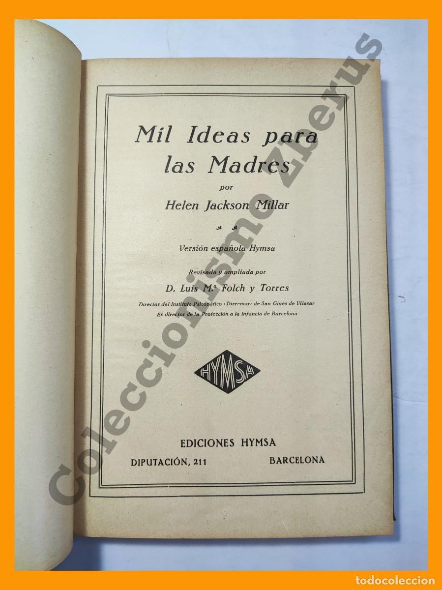 Libros antiguos: Mil ideas para las madres - Helen Jackson Millar - Foto 2