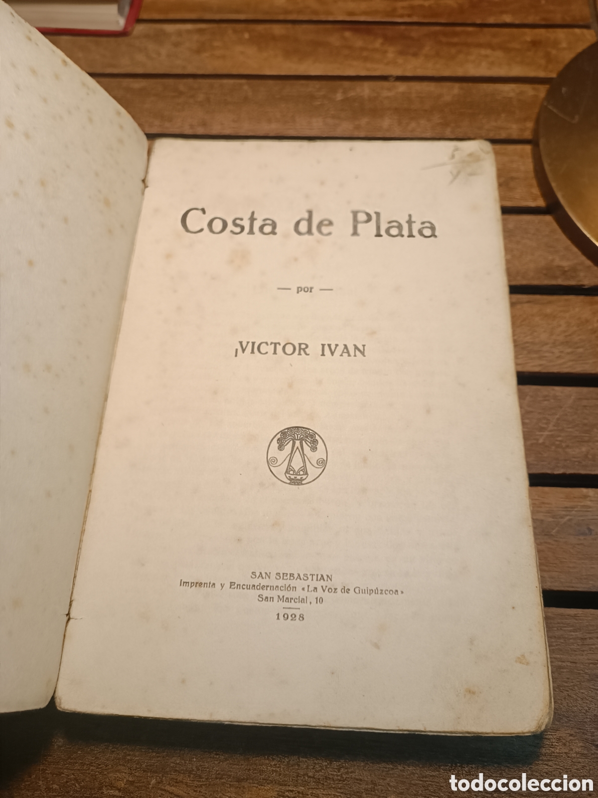 Libros antiguos: Costa de plata victor Iv&aacute;n 1928 primera edici&oacute;n - Foto 4