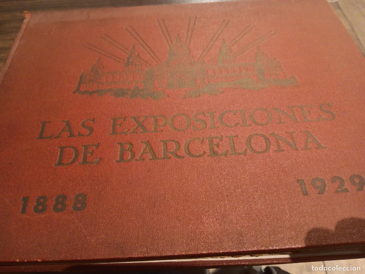 Libros antiguos: Las exposiciones de Barcelona 1888 1929 - Foto 1
