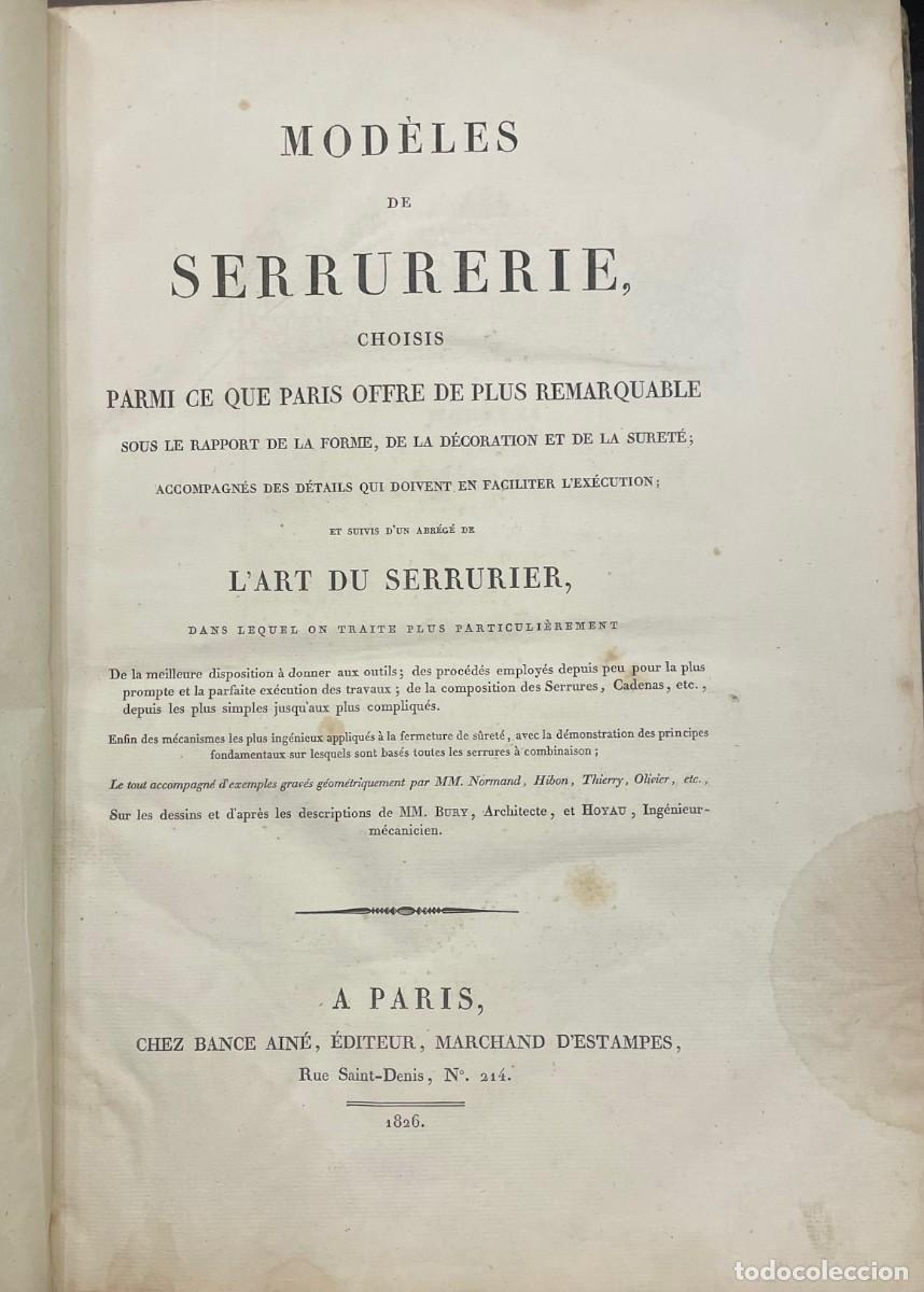 Libri antichi: Bury, Hoyau . Mod&egrave;les de Serrurerie, choisis parmi ce que Paris... Cerrajer&iacute;a