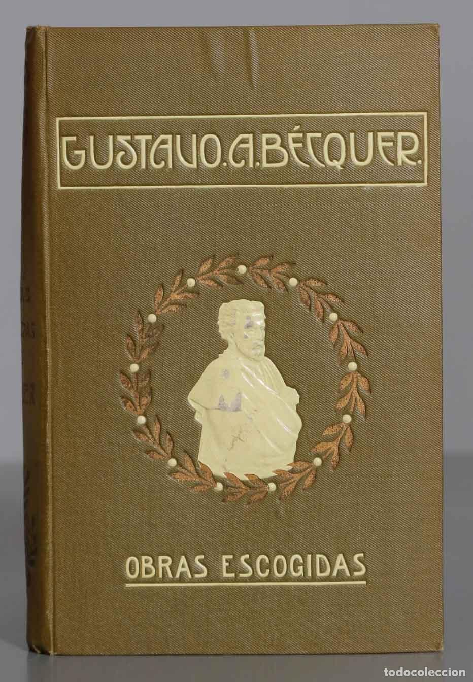 Libros antiguos: OBRAS ESCOGIDAS. BECQUER 1918 - Foto 1