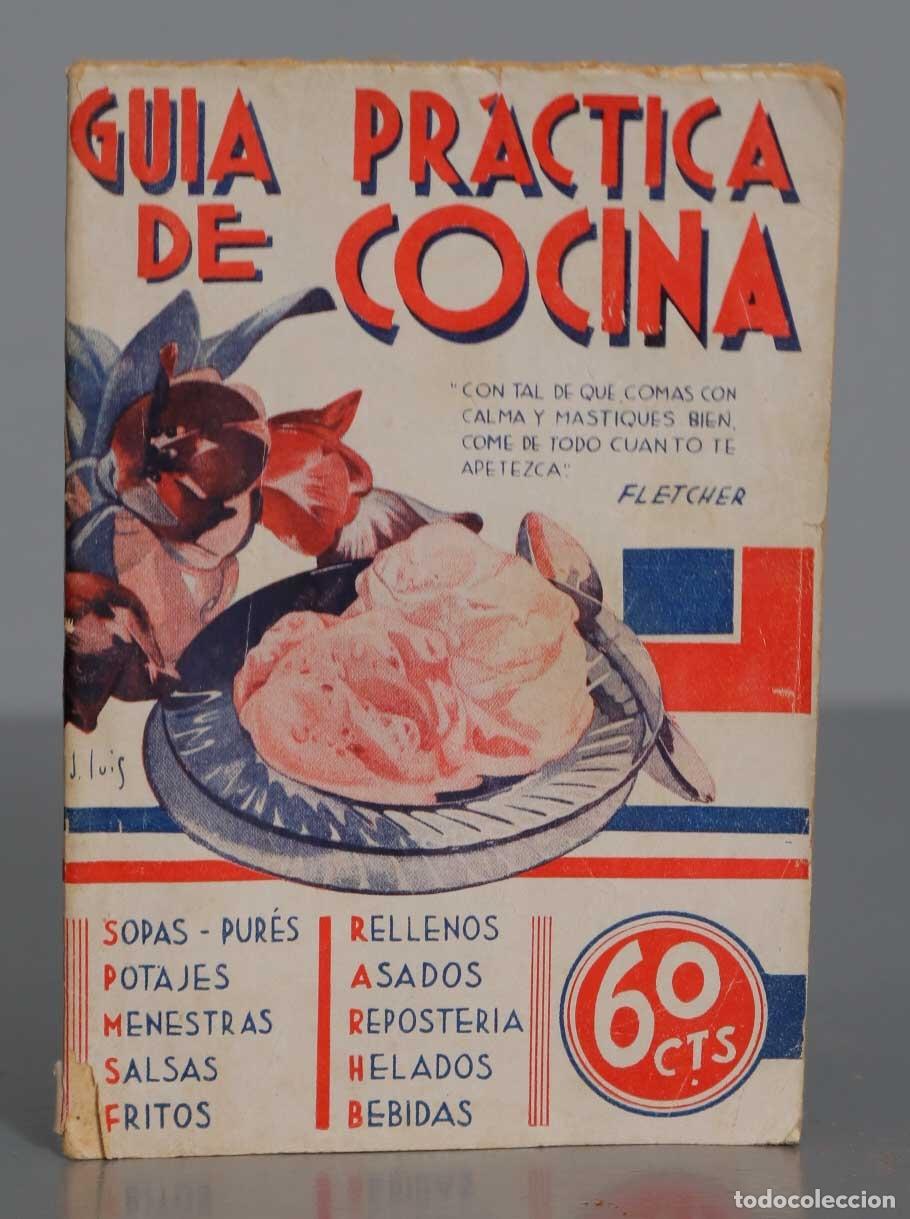 Libros antiguos: GUIA PRACTICA DE COCINA. - Foto 1