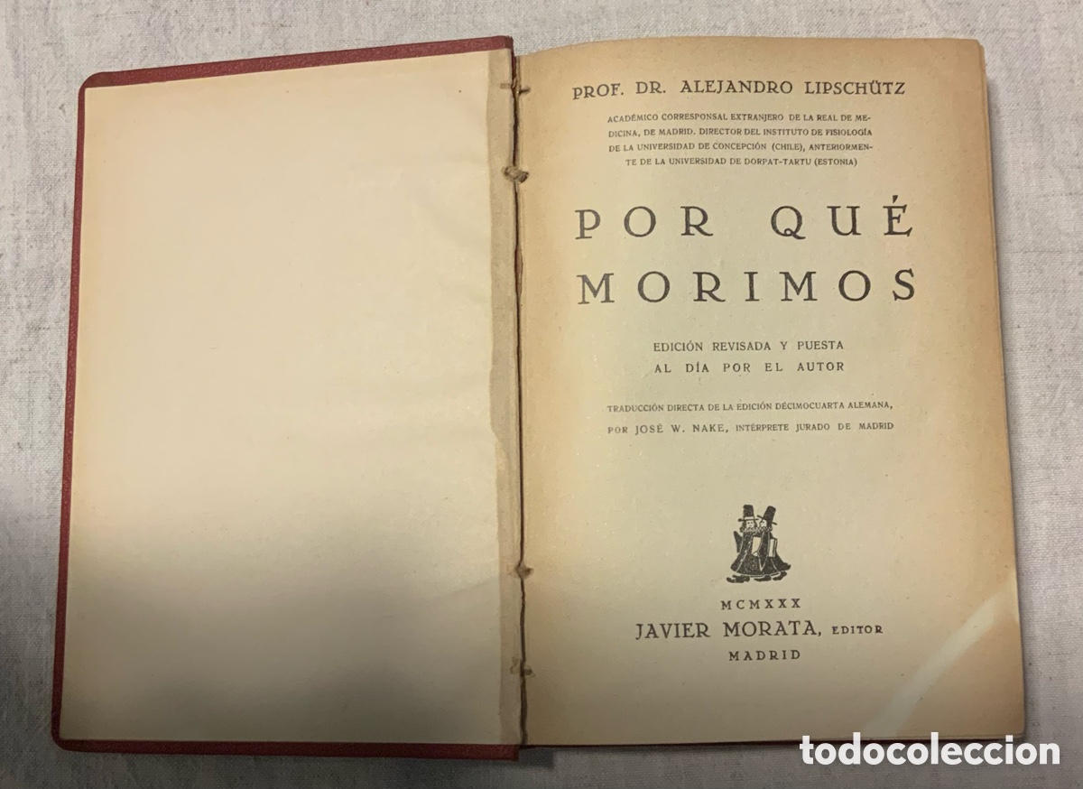 Libros antiguos: Por qu&eacute; morimos. El Instinto de la muerte. - Foto 1