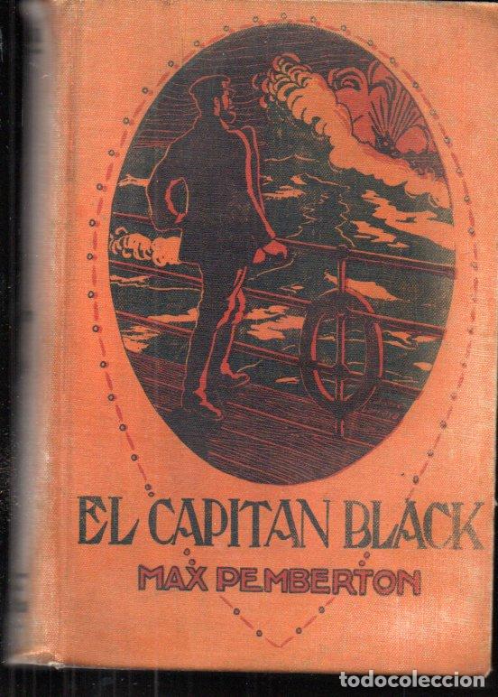 Libros antiguos: MAX PEMBERTON : EL CAPITAN BLACK (VDA. LUIS TASSO, c. 1900) - Foto 1