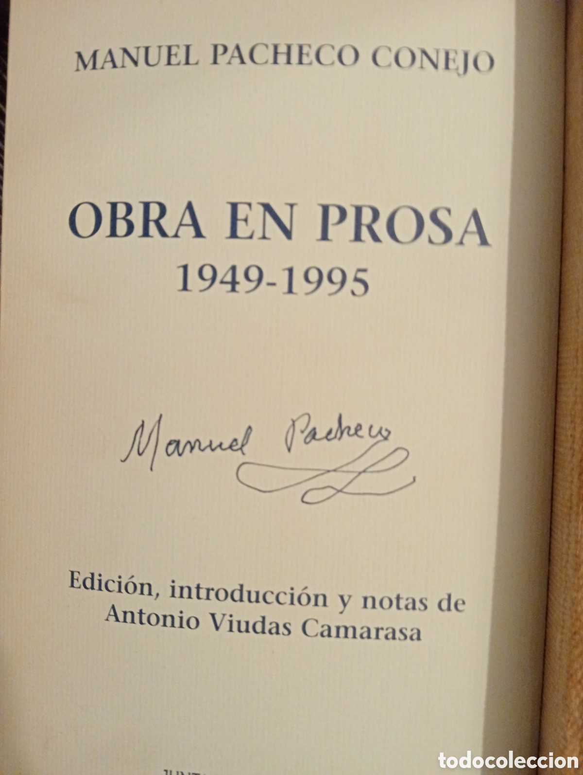 Libros antiguos: Manuel Pacheco Conejo. Obra en Prosa. Junta de - Foto 1