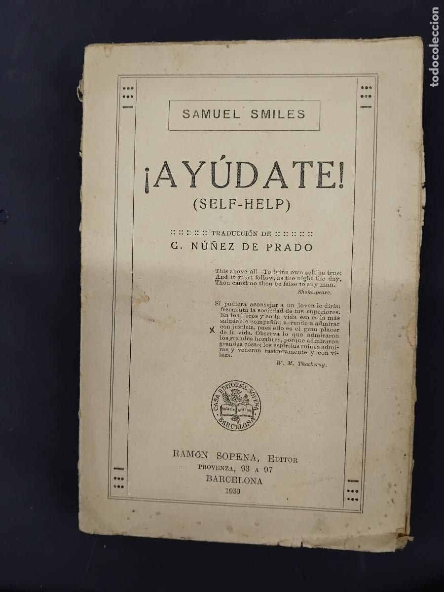 Libros antiguos: AYUDATE SAMUEL SMILES. RAMON SOPENA EDITOR 1930 - Foto 1
