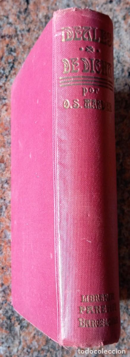 Libros antiguos: IDEALES DE DICHA - O.S. MARDEN - Foto 2