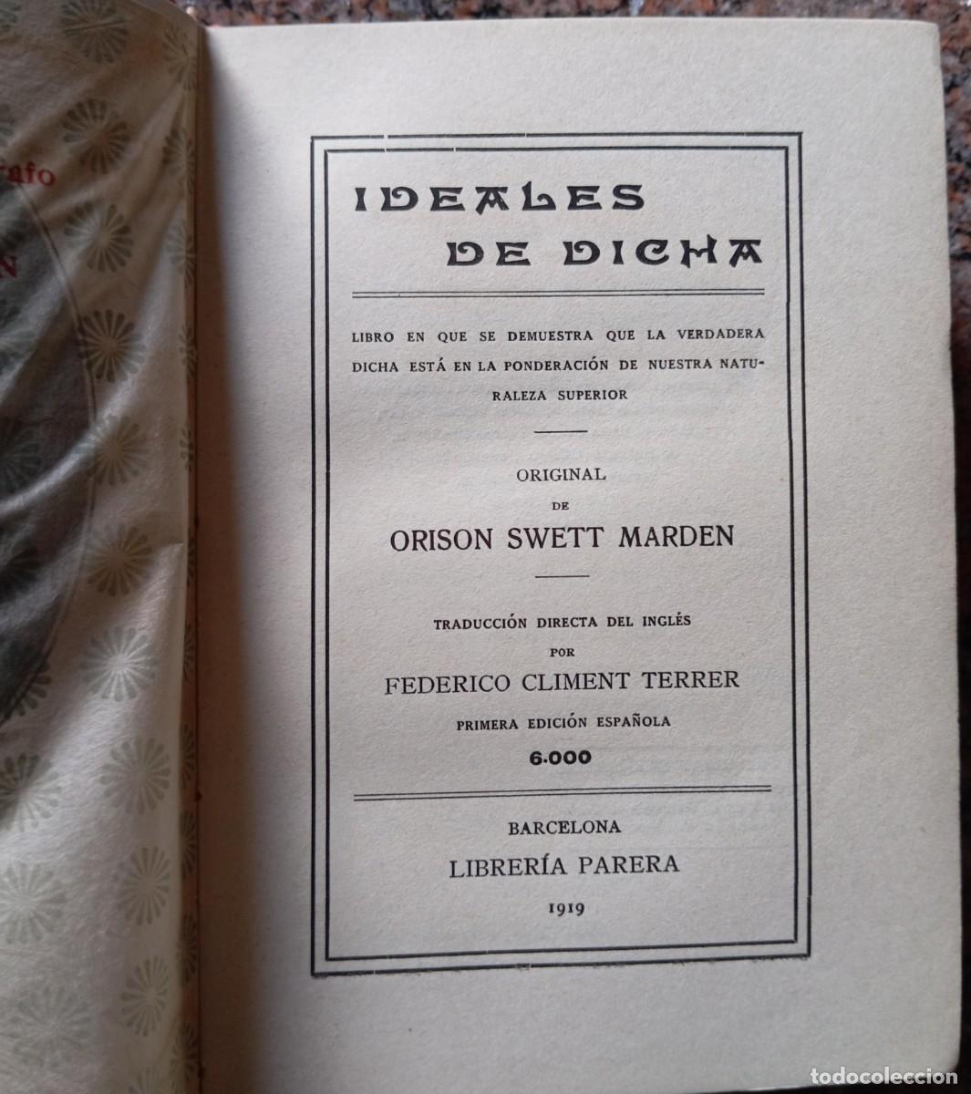 Libros antiguos: IDEALES DE DICHA - O.S. MARDEN - Foto 3