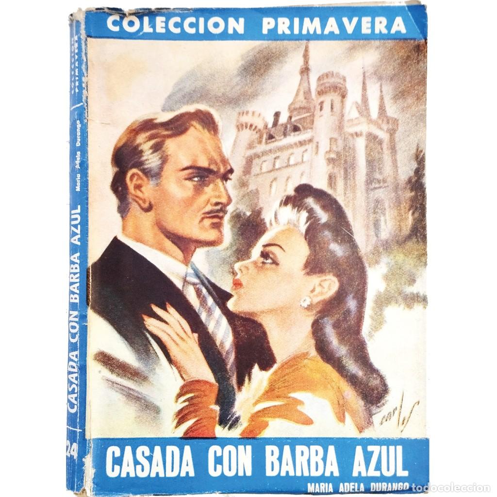 Libros antiguos: CASADA CON BARBA AZUL. Durango, Mar&iacute;a Adela - Foto 1