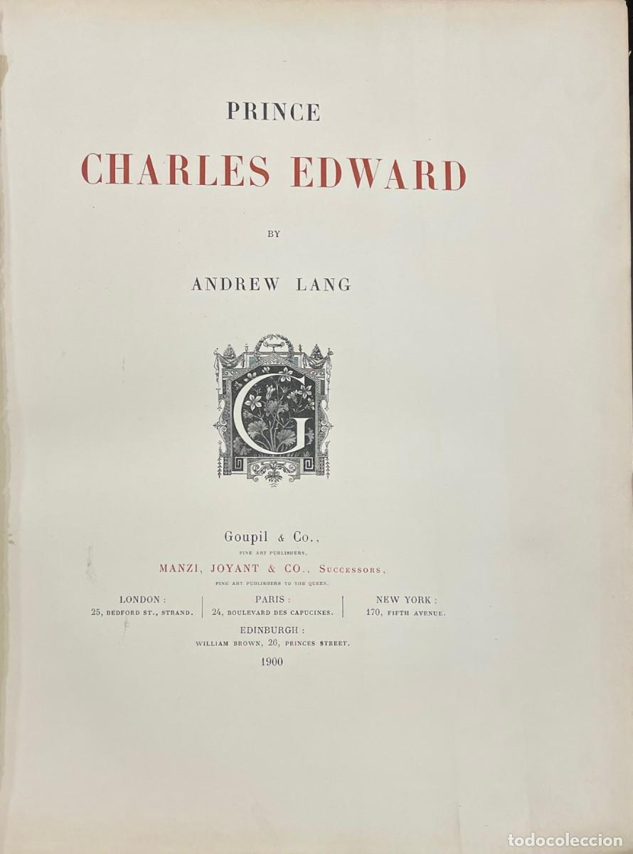 Libros antiguos: Andrew Lang . Prince Charles Edward - Foto 2