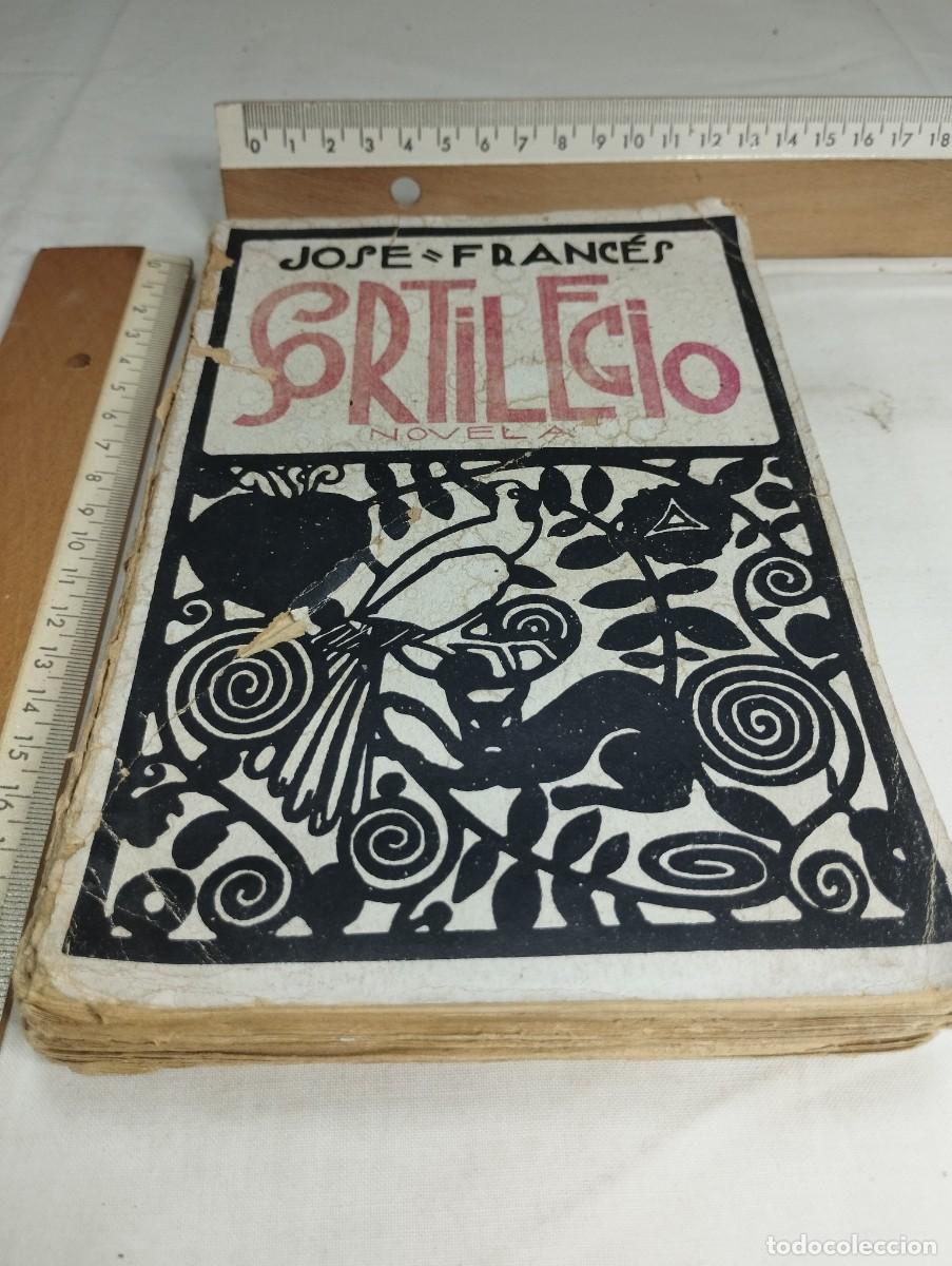 Libros antiguos: Sortilegio. Jos&eacute; Franc&eacute;s, 1921 - Foto 1