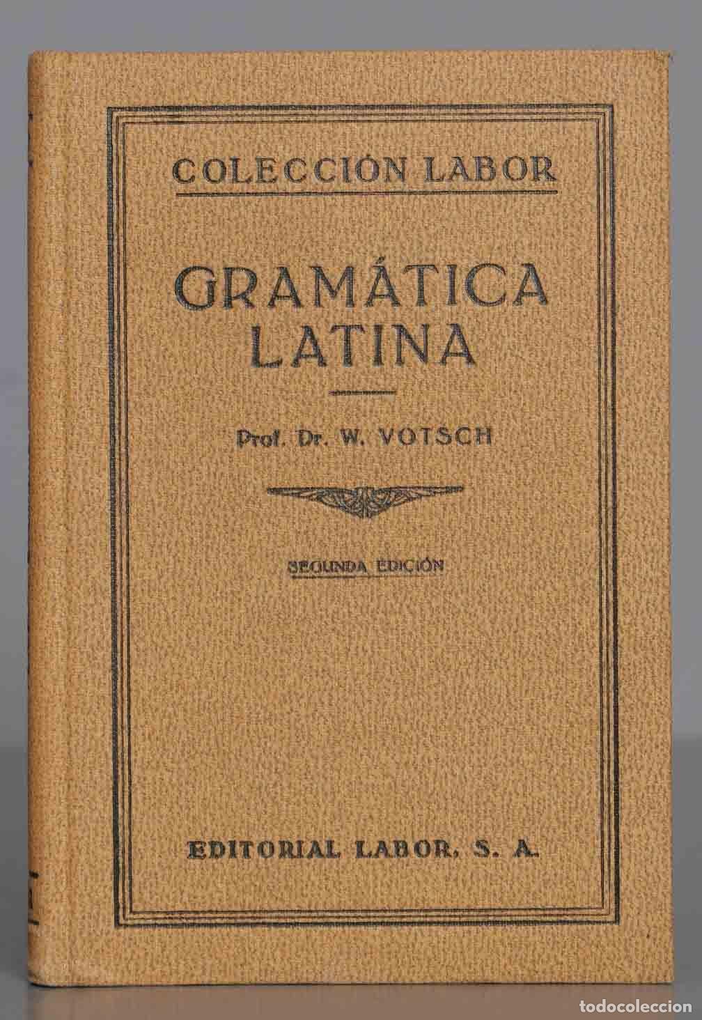 Libros antiguos: Gram&aacute;tica latina Votsch 1930 - Foto 1