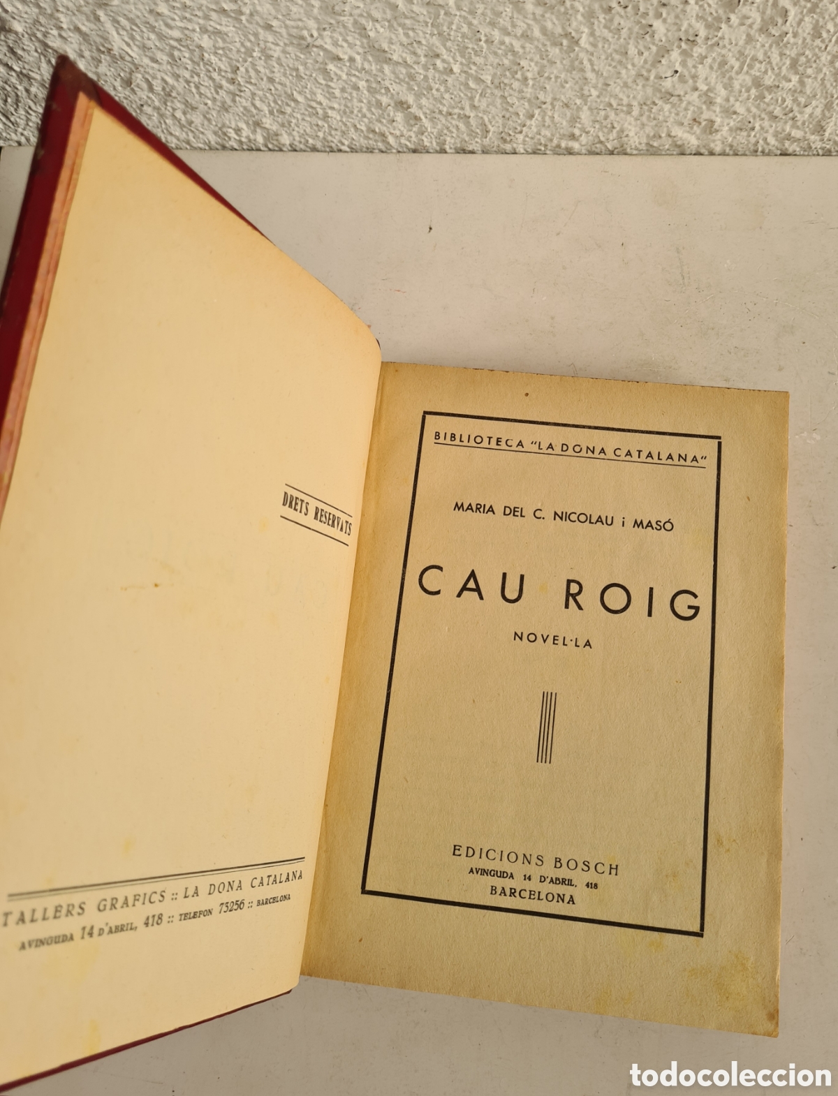 Libros antiguos: Cau Roig Novel&middot;la - Maria del C. Nicolau i Mas&oacute; - Biblioteca La Dona Catalana