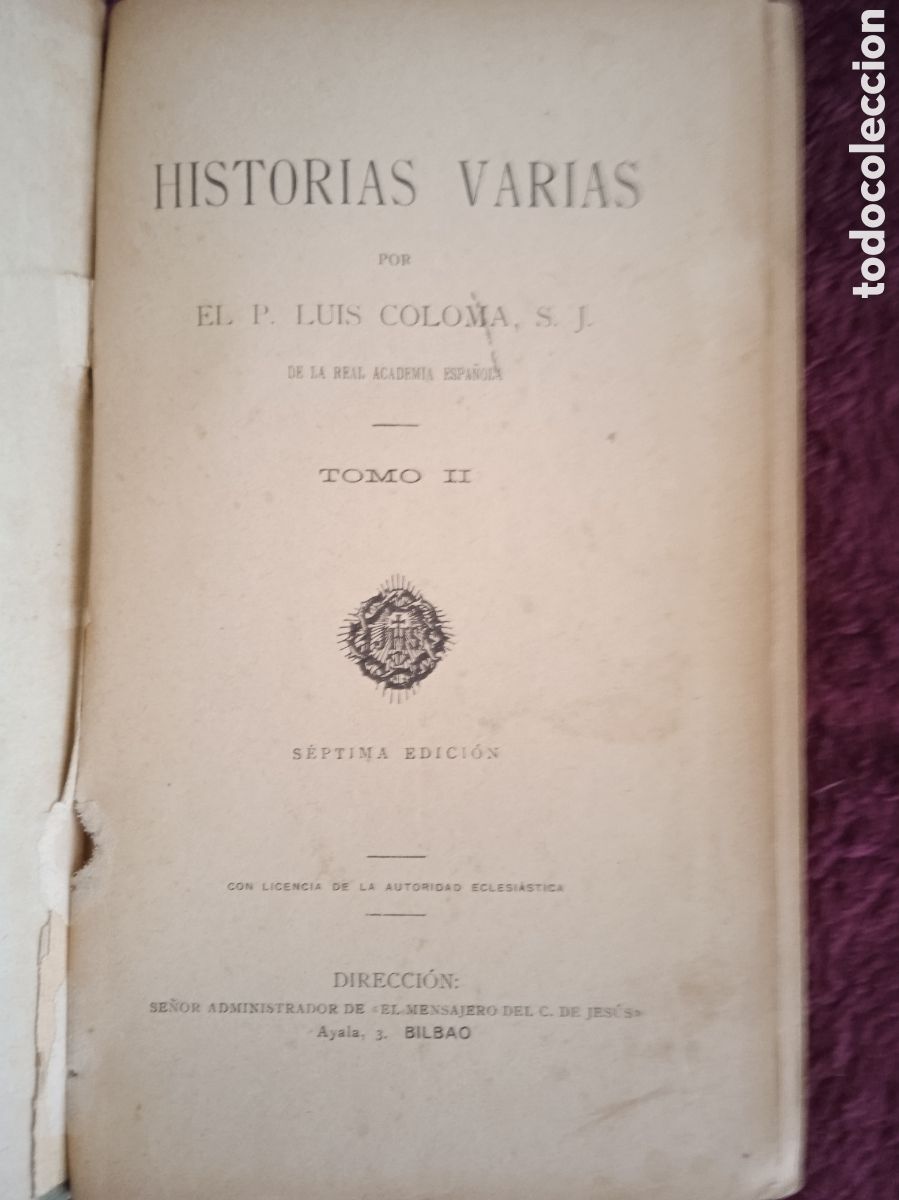 Libros antiguos: HISTORIAS VARIAS / Luis Coloma TOMO 2 - Foto 2
