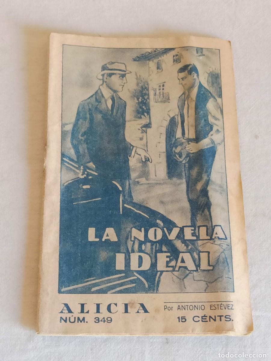 Libros antiguos: La novela ideal Alicia 349 - Foto 1