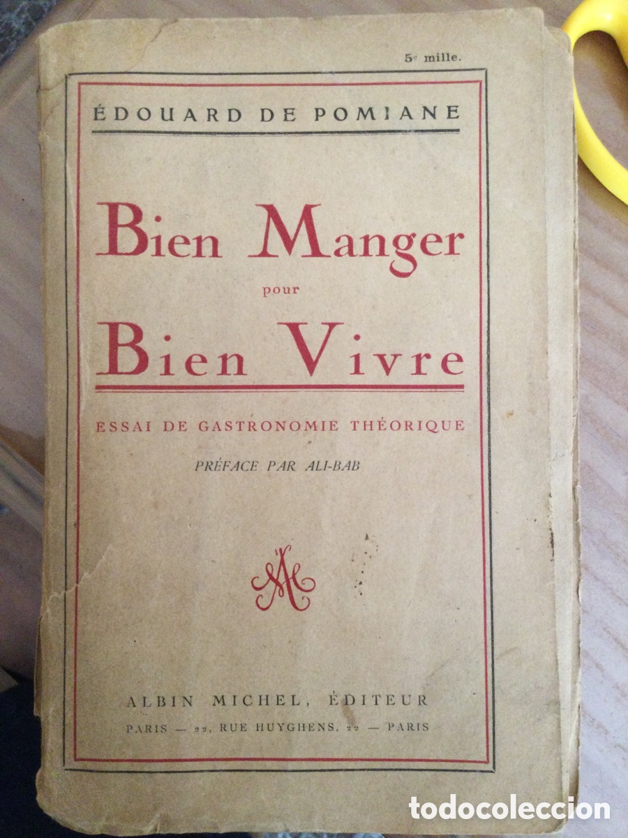 Libros antiguos: Bien Manger pour Bien Vivre - Foto 1