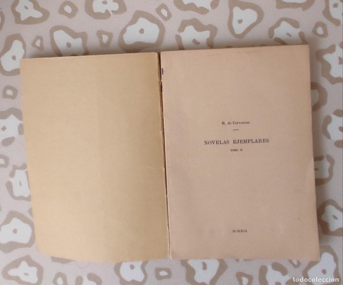 Libros antiguos: Libro Novelas ejemplares Madrid 1919 M.Cervantes - Foto 2
