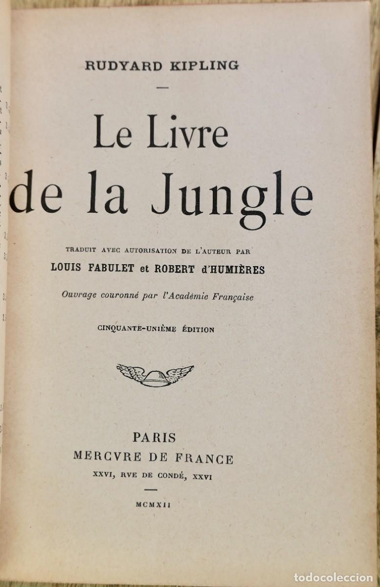 Libros antiguos: LE LIVRE DE LA JUNGLE- RUDYARD KIPLING 1912 - Foto 1