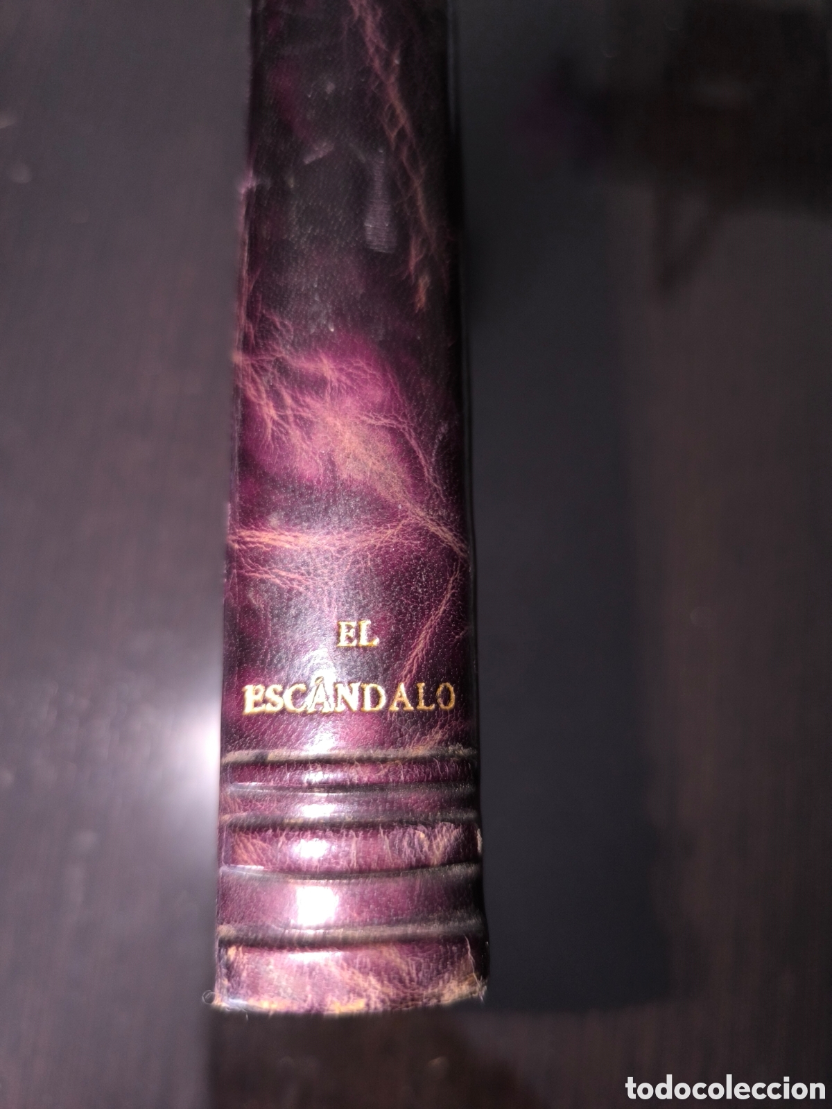 Libros antiguos: El esc&aacute;ndalo, Alarcon - Foto 3