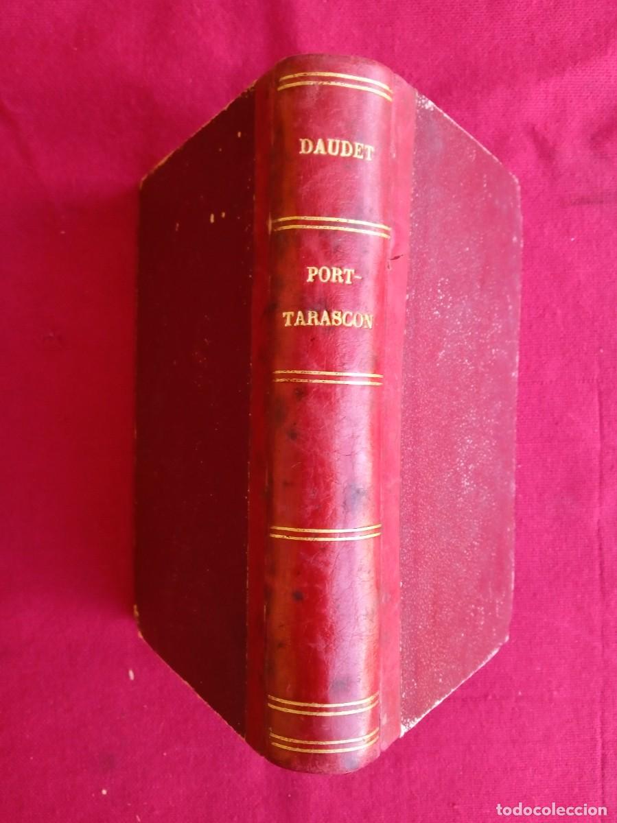 Libros antiguos: Libro antiguo Port-Tarasc&oacute;n de Daudet - Foto 1