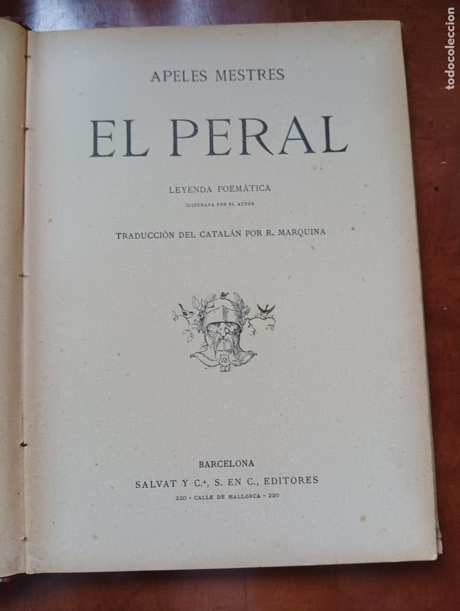 Libros antiguos: El Peral. Leyenda poem&aacute;tica. Apeles Mestres - Foto 2