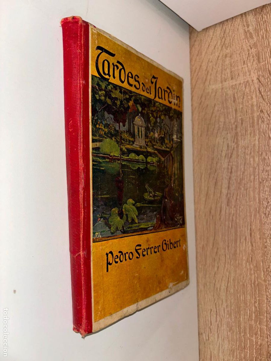 Libros antiguos: TARDES DEL JARDIN. D. PEDRO FERRER 1909 - Foto 1