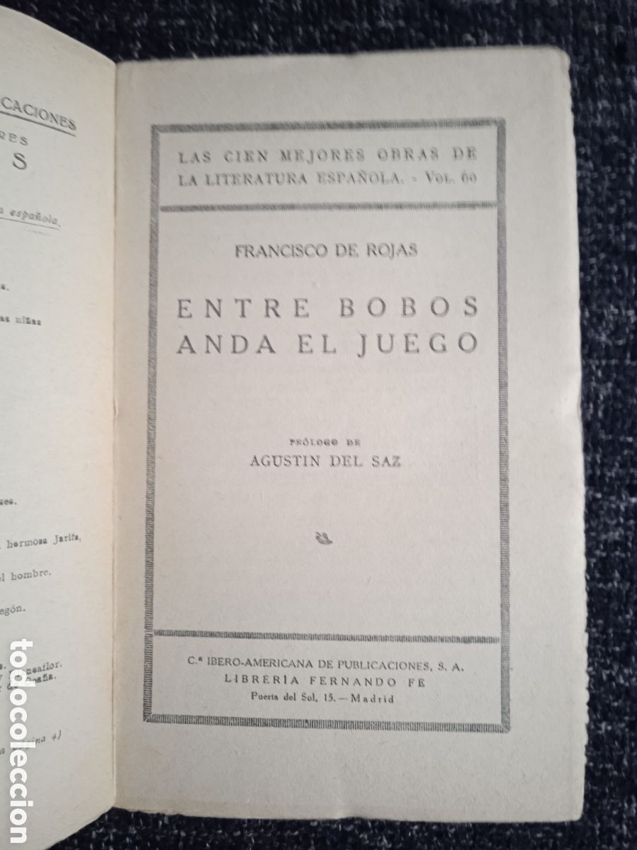 Libros antiguos: ENTRE BOBOS ANDA EL JUEGO / FRANCISCO DE ROJAS - Foto 2