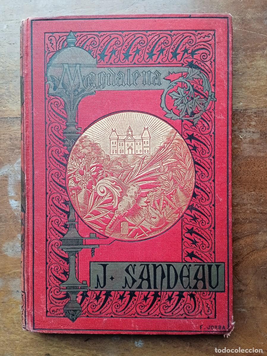 Libros antiguos: Magdalena. J Sandeau 1888 - Foto 14