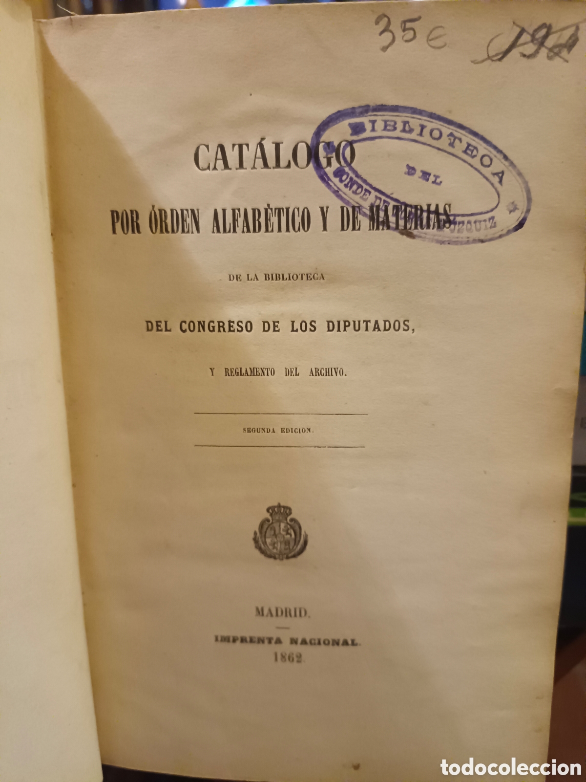 Libros antiguos: Cat&aacute;logo de la Biblioteca del Congreso de los Diputados - Foto 1