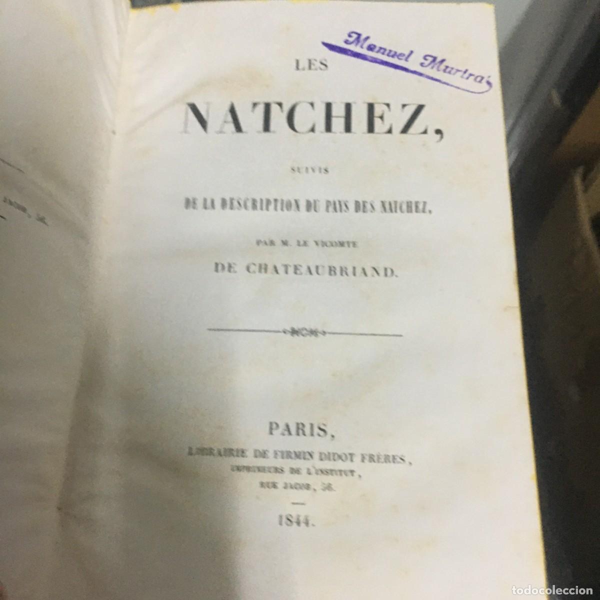 Libros antiguos: Les Natchez, Chateaubriand. - Foto 2