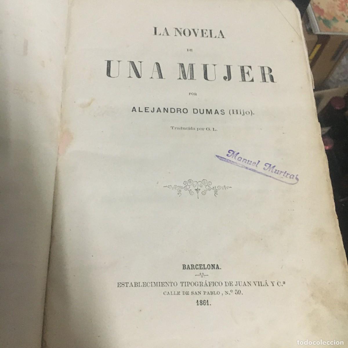 Libros antiguos: LA NOVELA DE UNA MUJER. - Foto 2